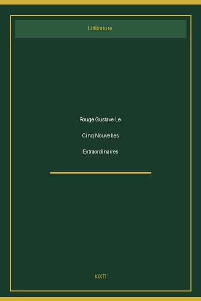 Rouge Gustave Le Cinq Nouvelles Extraordinaires