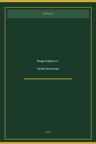 Rouge Gustave Le L Esclave Amoureuse