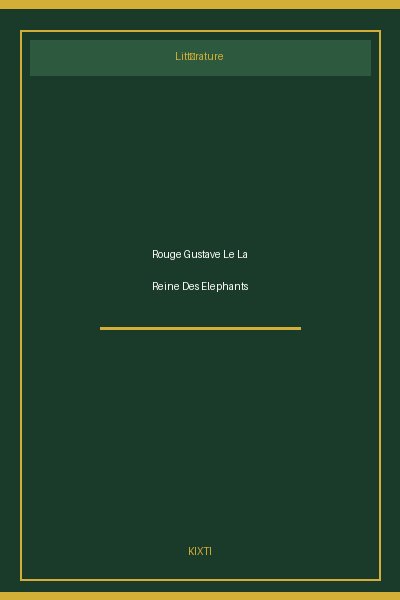 Rouge Gustave Le La Reine Des Elephants
