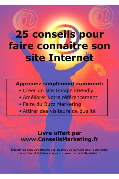 25 conseils pour faire connaitre son site Internet