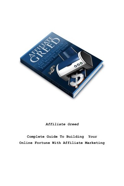 Affiliate Greed
