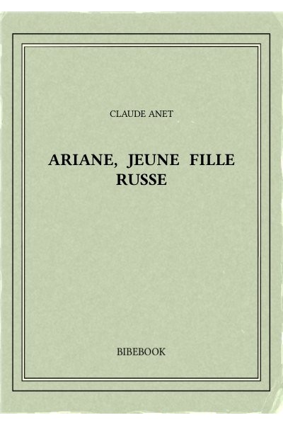 Anet Claude Ariane Jeune Fille Russe
