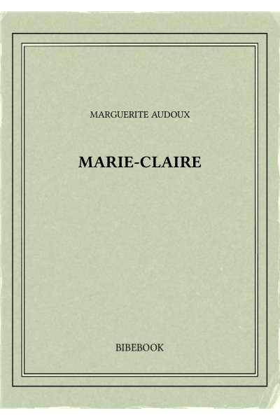 Audoux Marguerite Marie Claire