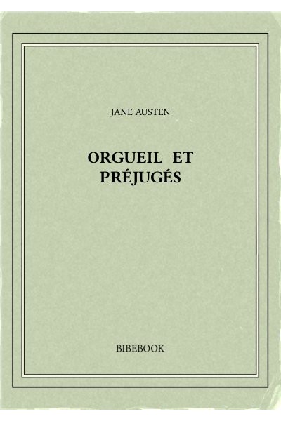 Austen Jane Orgueil Et Prejuges