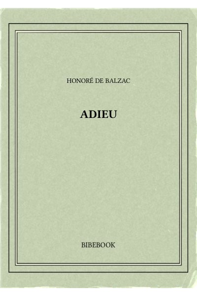 Balzac Honore De Adieu