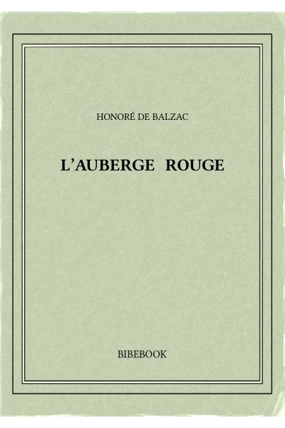 Balzac Honore De L Auberge Rouge