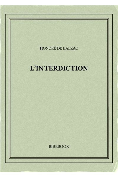 Balzac Honore De L Interdiction
