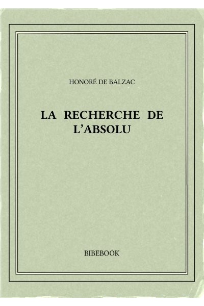 Balzac Honore De La Recherche De L Absolu