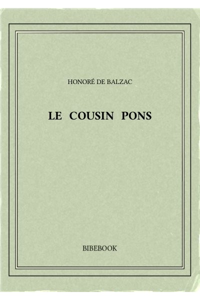 Balzac Honore De Le Cousin Pons