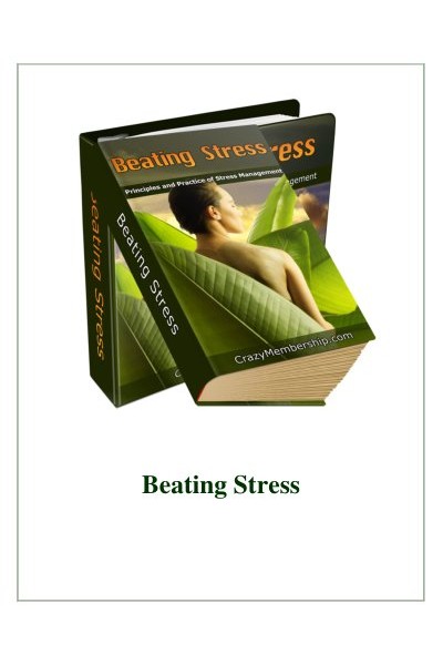 Beating Stress