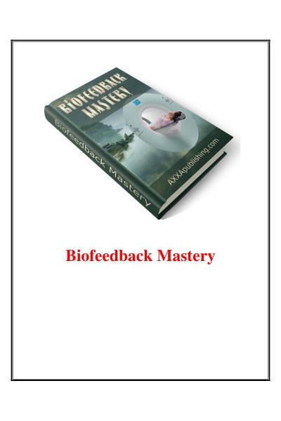 Biofeedback Mastery