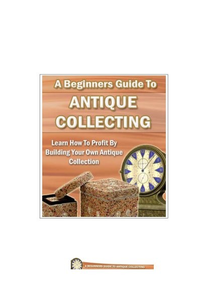 Comment acheter et vendre des antiquitC s