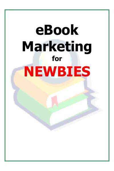 EBook Marketing for Newbies