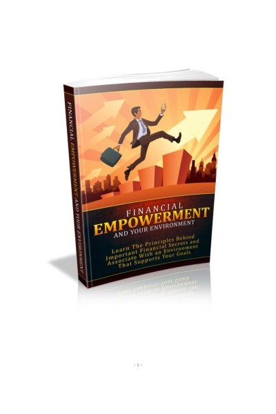 Financial Empowerment and Your Environment