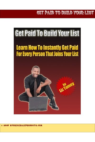 Get Paid To Build Your List