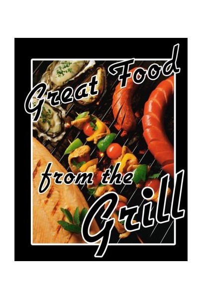 Great Food from the Grill