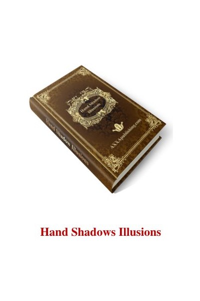 Hand Shadows Illusions
