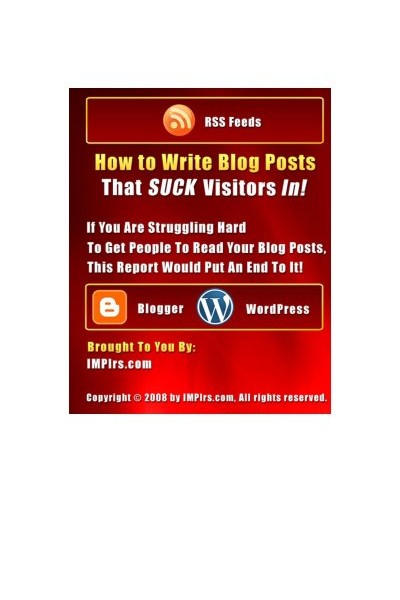 How to Write Blog Posts That SUCK Visitors In