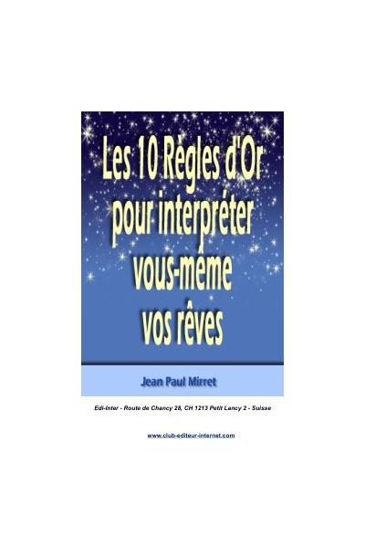 Les10ReglesdOrPrInterpreterVosReves 2