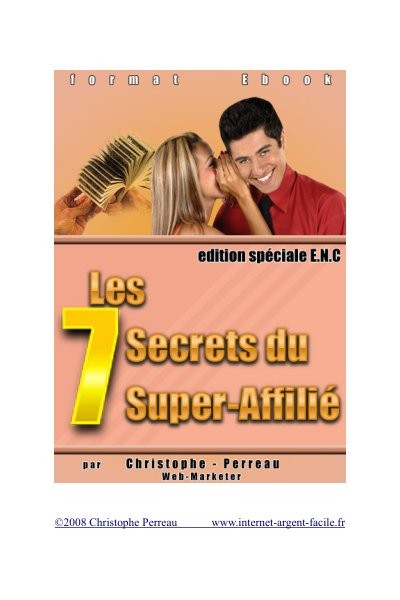 Les 7 secrets du superaffilie
