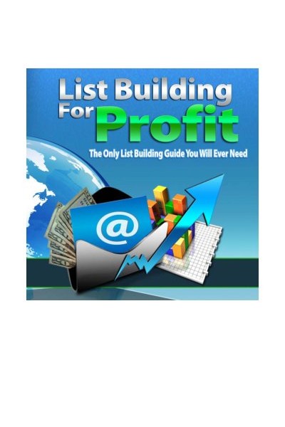 List Building for Profit