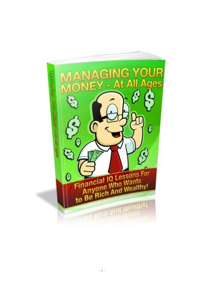 Managing Your Money For All Ages