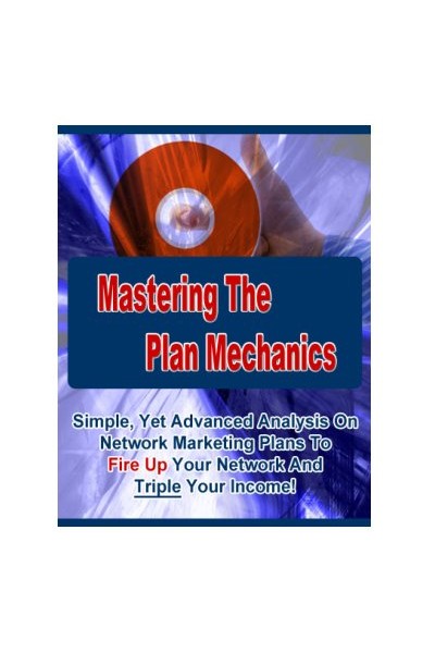 Mastering The Plan Mechanics