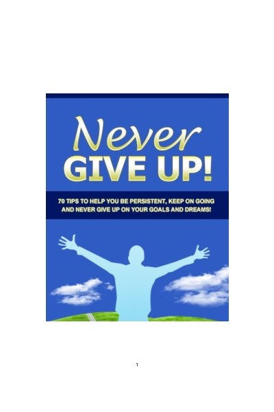 Never Give Up