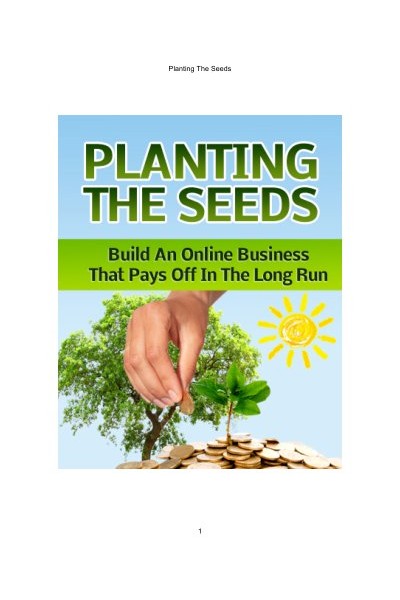 Planting The Seeds