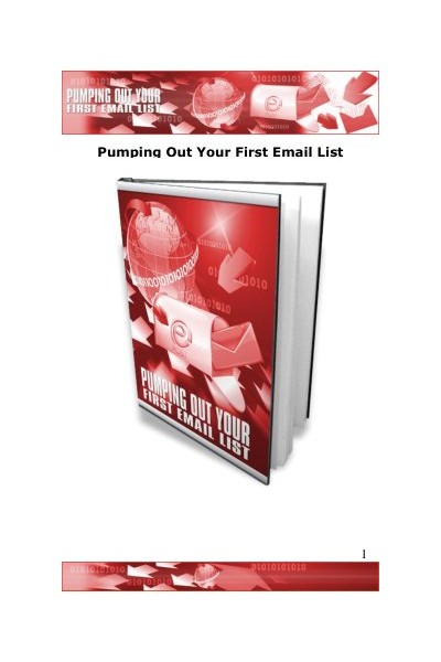Pumping Out Your First Email List