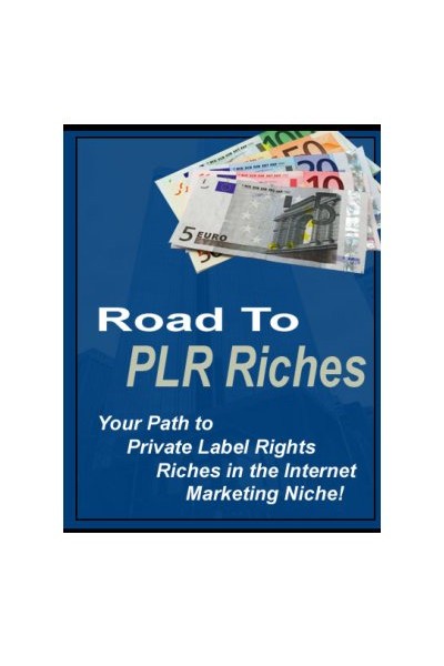 Road to PLR Riches