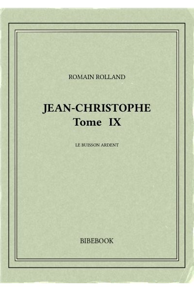 Rolland romain jean christophe ix