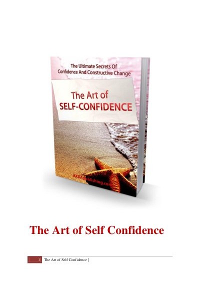 The Art of Self Confidence