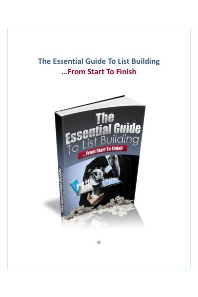 The Essential Guide To List Building