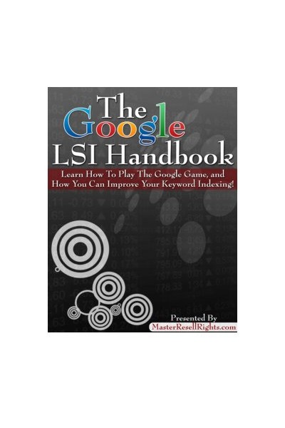 The Google LSI Handbook