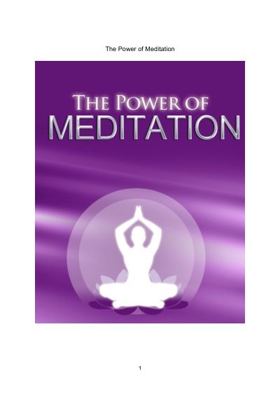 The Power Of Meditation