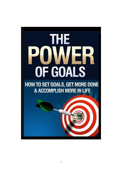 The Power of Goals