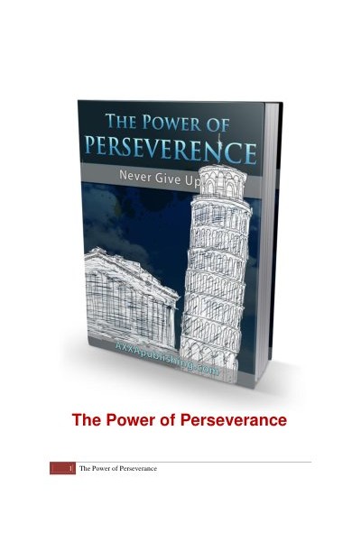 The Power of Perseverance