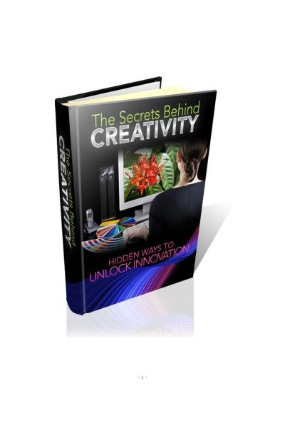 The Secrets Behind Creativity
