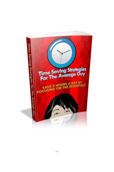 Time Saving Strategies For The Average Guy