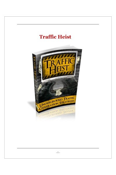 Traffic Heist