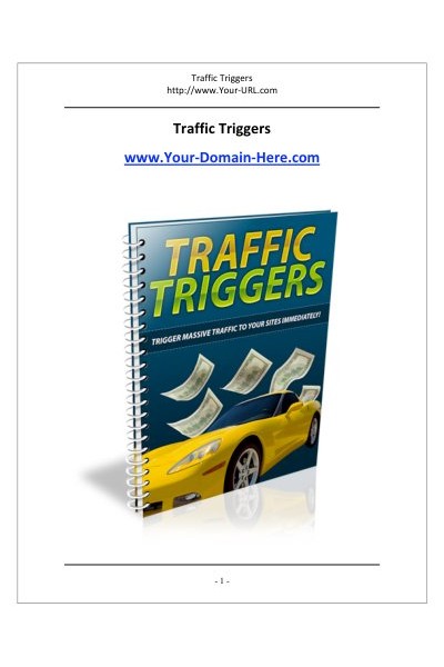 Traffic Triggers