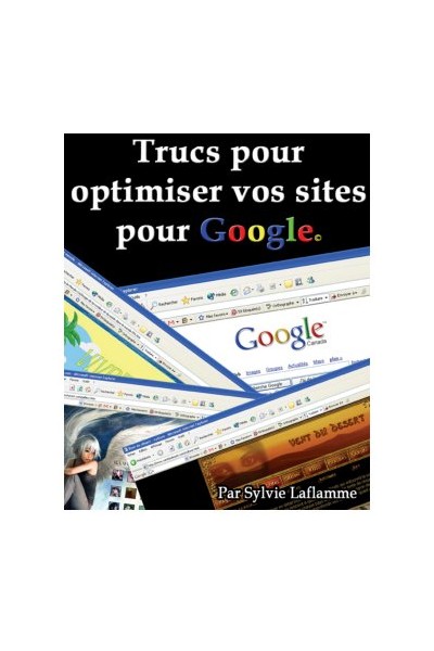 Trucs pour optimiser vos sites pour Google