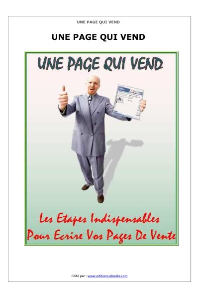 Une page qui vend Les etapes indispensables pour ecrire vos pages de vente