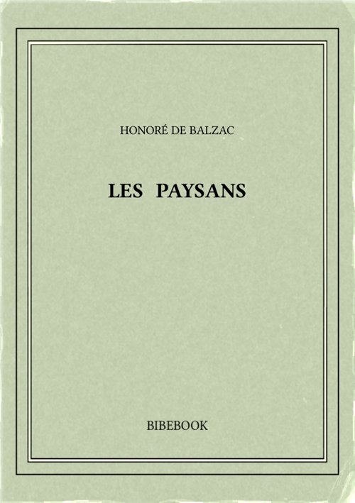 Balzac Honore De Les Paysans