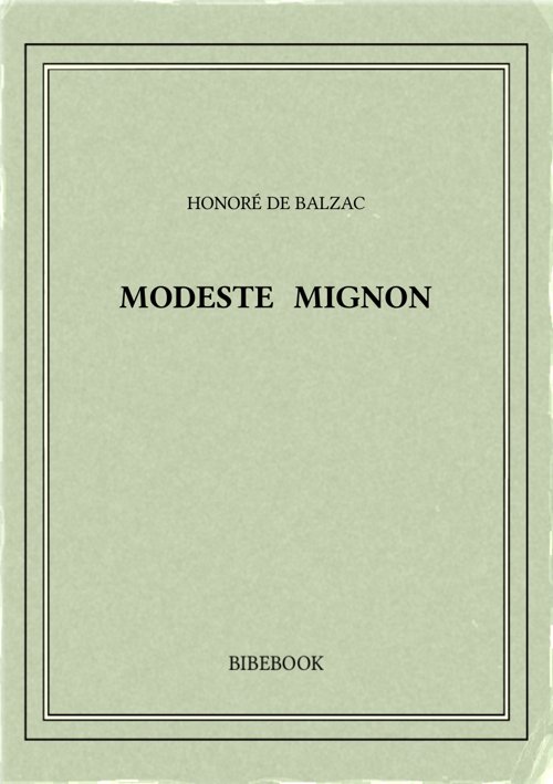 Balzac Honore De Modeste Mignon