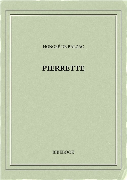 Balzac Honore De Pierrette