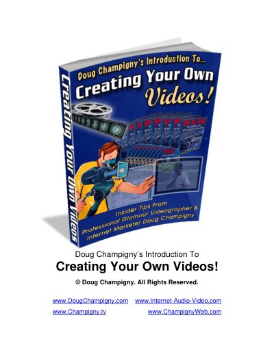 CreatingYourOwnVideos