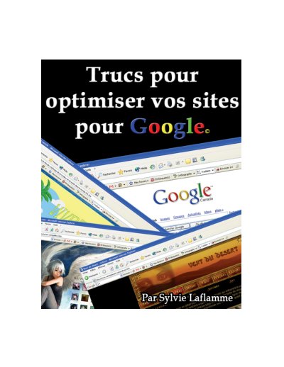 Trucs pour optimiser vos sites pour Google