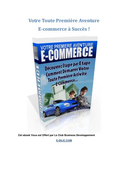 Votre toute premiere aventure e commerce a succes